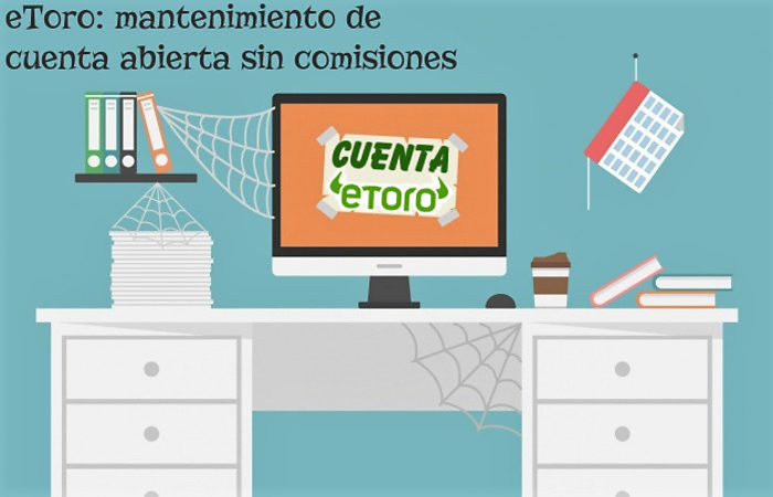 mantenimiento cuenta abierta etoro