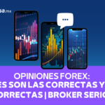 Opiniones Forex cuáles son las correctas