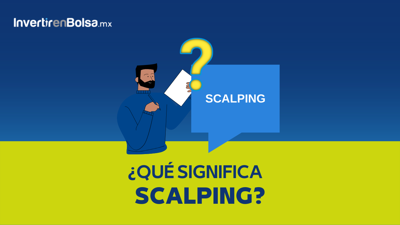 Que significa Scalping