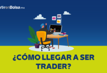 Cómo llegar a ser Trader