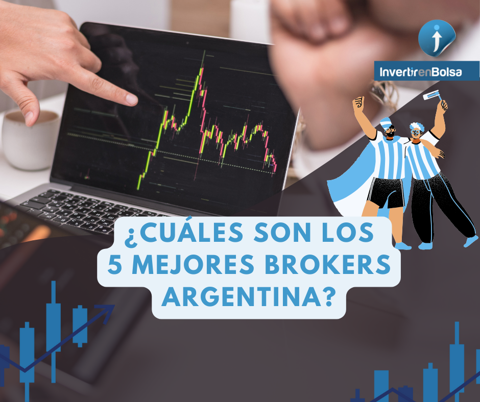 mejores brokers argentina